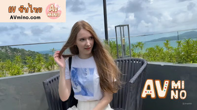 หนังโป๊ซับไทย ทริปเสียวสุดซี๊ดชวนสาวมาขยี้ในโรงแรม Mysaaat